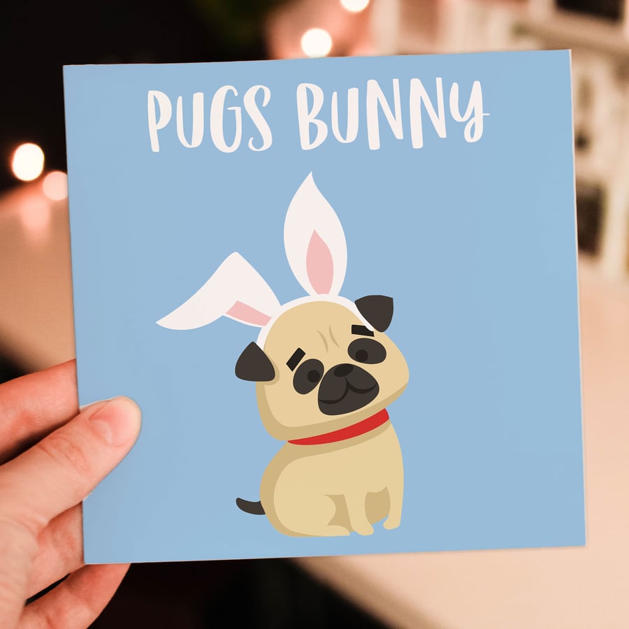 Easter card: Pugs Bunny