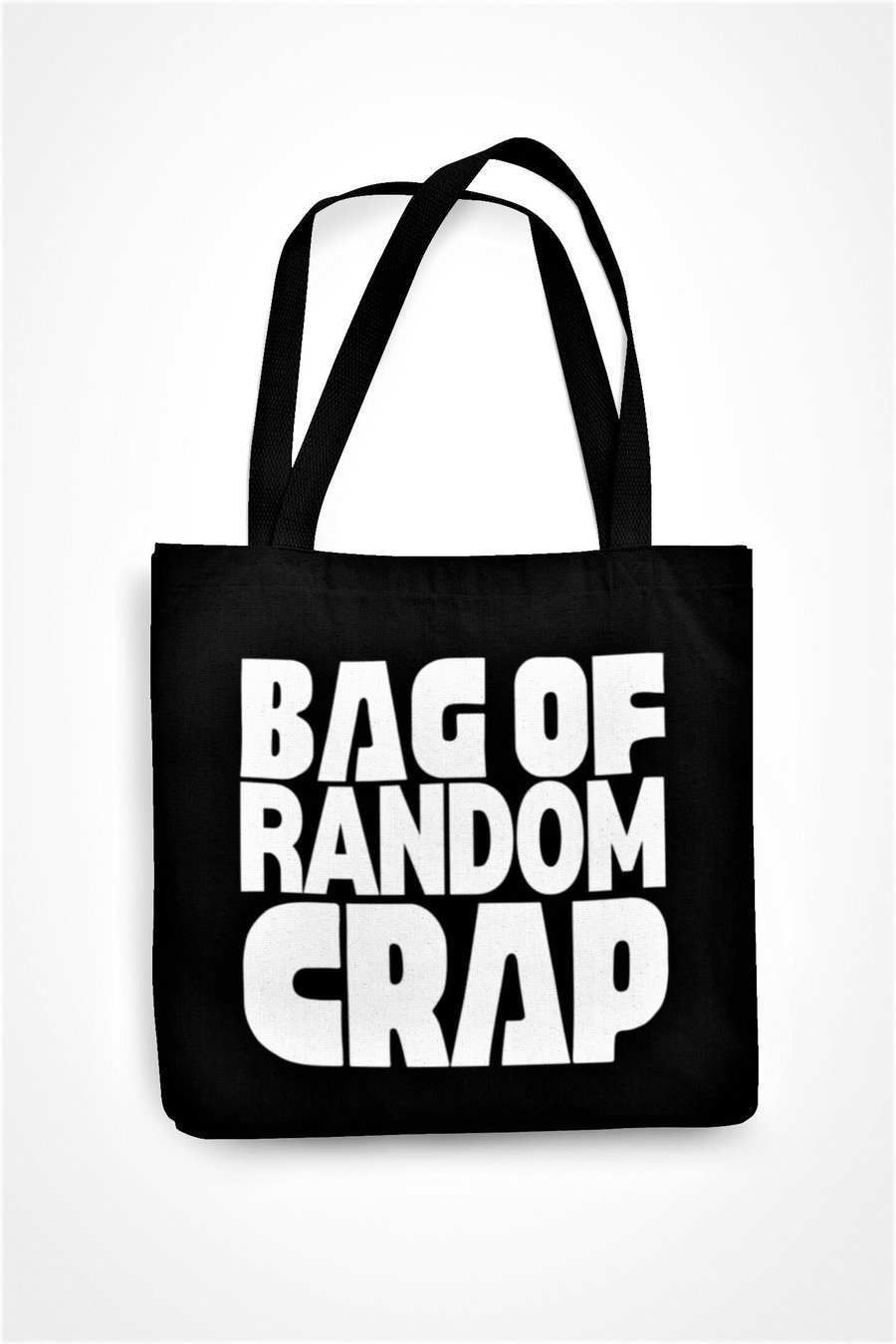 Bag Of Random Crap Tote Bag Funny Sassy Bag Birthday Present For Friend Family -