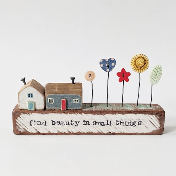 Little Wooden Houses with Clay & Button Garden 'Find beauty in small things'