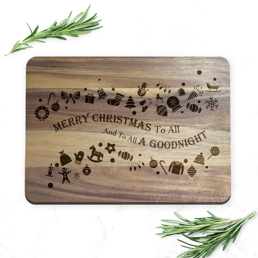 Merry Christmas To All And To All A Goodnight Family Chopping Board Kitchen Gift