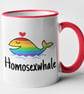 Homesexwhale Funny Mug Gay Pride Theme Rainbow Coffee Mug Sassy Hilarious Gift  - Image 6