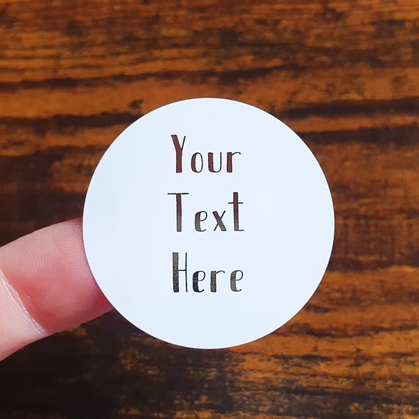 35 x Foiled Custom Personalized Any Text 37mm Stickers - Small Business Supplies