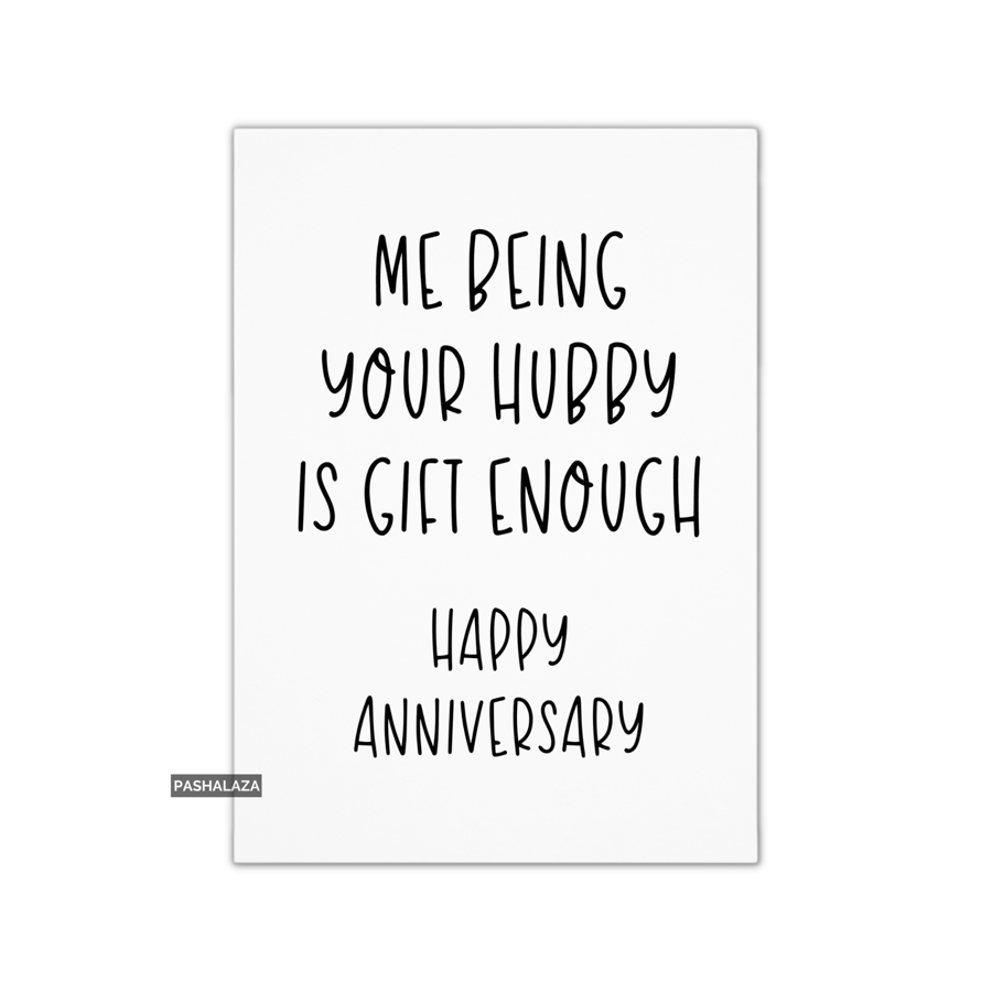 Funny Anniversary Card - Novelty Love Greeting Card - Being Your Hubby