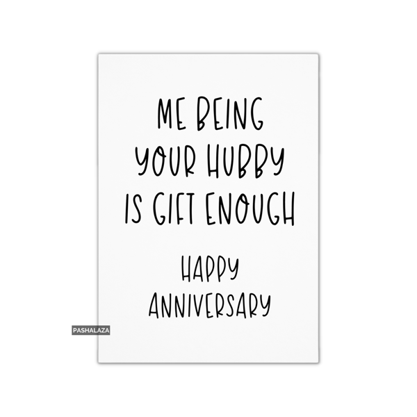 Funny Anniversary Card - Novelty Love Greeting Card - Being Your Hubby