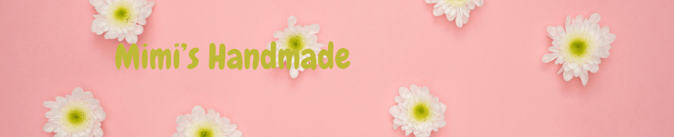 Mimi's Handmade