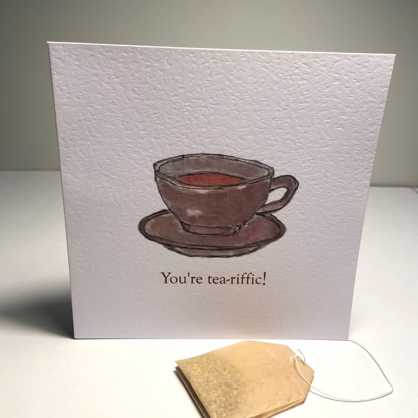 Cup and saucer 'Tea-riffic' card