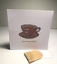 Cup and saucer 'Tea-riffic' card