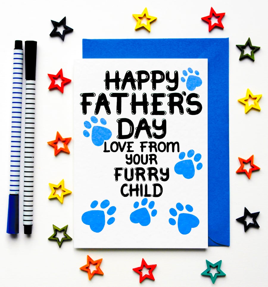 Father's Day Card From The Dog, Fathers Day Card From The Cat, Furry Child