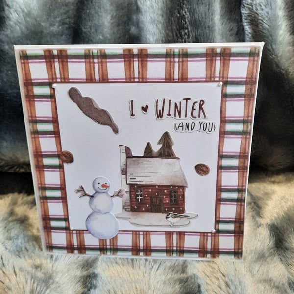 I Love Winter and you Christmas Card