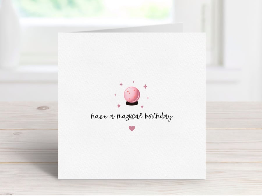 Crystal Ball Birthday Card, Magical Birthday, Witchy Birthday Card