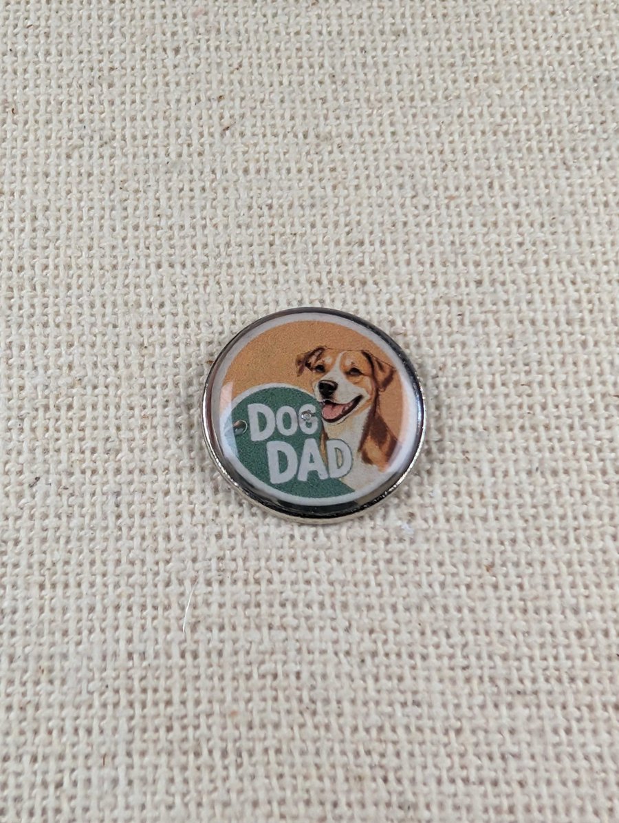 Dog Dad Pin Badge - Pet Lover Themed Pin - Large Resin Topped Pin Badge 