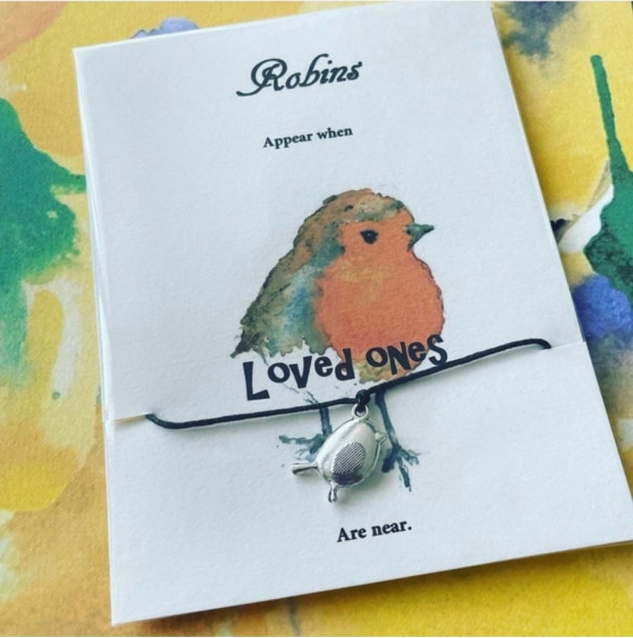 Robins appear when loved ones are near wish bracelet sentimental keepsake gift 
