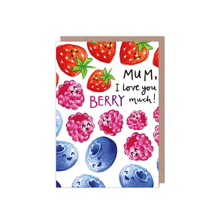 Mum I Love You Berry Much Strawberry Raspberry Blueberry Mother's Day Card