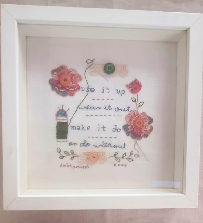 "Use It Up, Wear It Out” Framed Textile Art 
