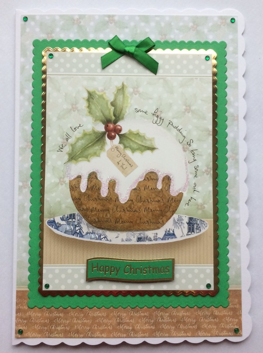 Christmas Card We All Love Figgy Pudding Happy Christmas 3D Luxury Handmade Card