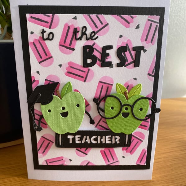 Handmade "To the Best Teacher" Card