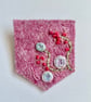 Felt floral banner brooch pin, hand embroidered,  pink