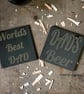 Dad’s Beer. World’s Best Dad Slate Coasters. Choice of 2. Reclaimed Welsh Slate