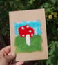 Birthday card Mushroom  -  Needle felt wool  - Toadstools - Image 1