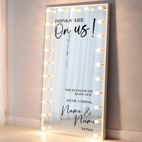 Personalised Drinks Are On Us Mirror Sticker - Elegant Wedding Decal For Sign 