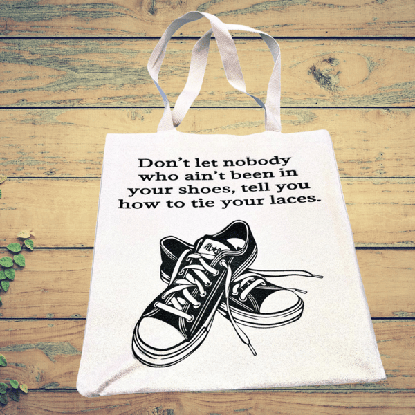 Stylish eco friendly tote bag, with positivity message