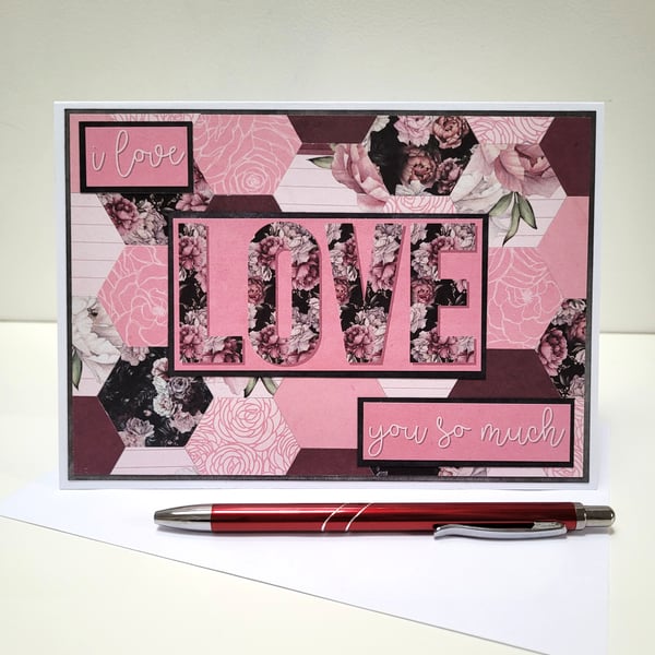 I Love You So Much - Handmade Greeting Card