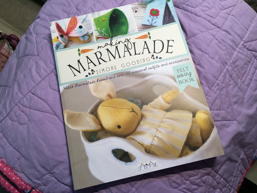 Craft Book by Simone Gooding Felt Rabbit & Clothes ‘ Making Marmalade ’ Reduced