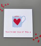 You're My Cup of Tea Blue Spot Mug with heart Valentine's or anniversary card - Image 1