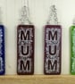 Handmade Fused Glass Mum, Dad or Nan Hanging Suncatcher Picture - Mothers Day - Image 3