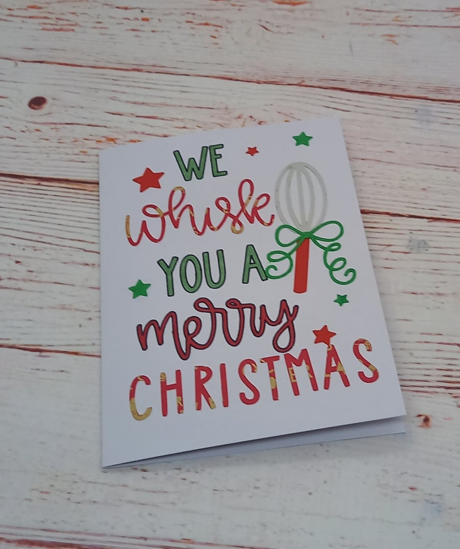 We 'Whisk' You A Merry Christmas, Funny Christmas Card for Cooks or Bakers