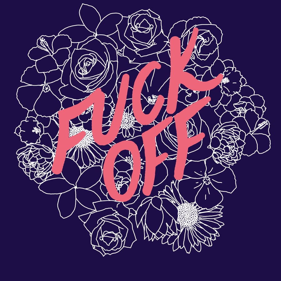F!ck Off With Flowers Sticker