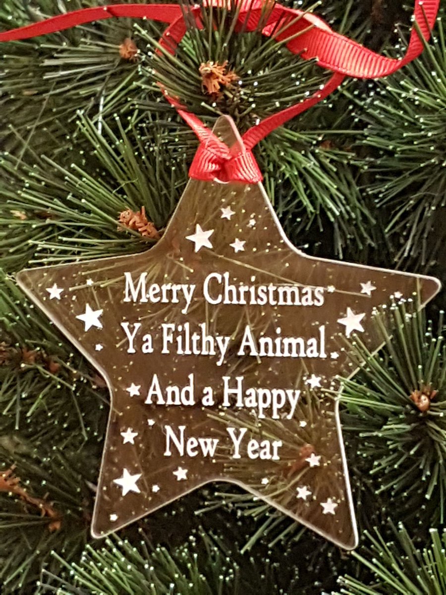 Acrylic Christmas Xmas Bauble Star Ya Filthy Animal - Clear