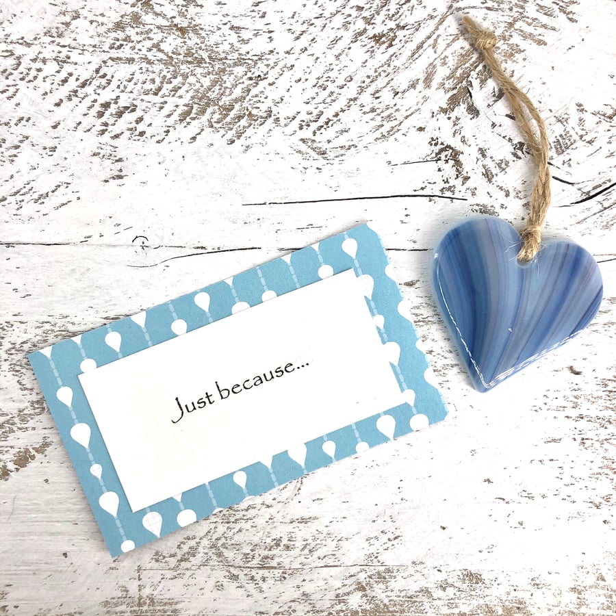 Just because... Blue Glass Heart with personal message 