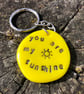 You are My Sunshine Pebble Keyring - Image 2