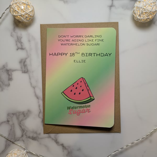 Harry Styles Birthday Card  Funny & Unique Greeting Card Watermelon Sugar