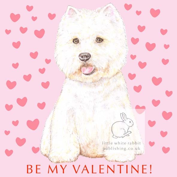 Rupert the Westie - Valentine Card