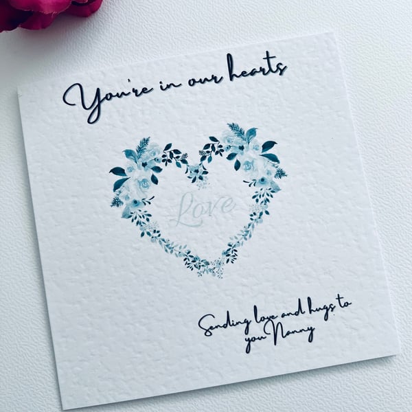 You re in our hearts customisable greeting card for Nanny or female relatives, f