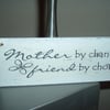 shabby chic distressed plaque - mother and friend