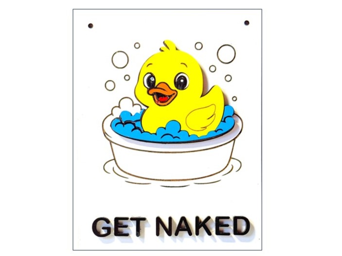 "Get Naked" 3d Duck Bathroom Sign -  Funny wall signs - humorous plaque