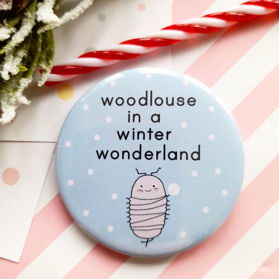 christmas badge - woodlouse in a winter wonderland - 58mm pin badge 