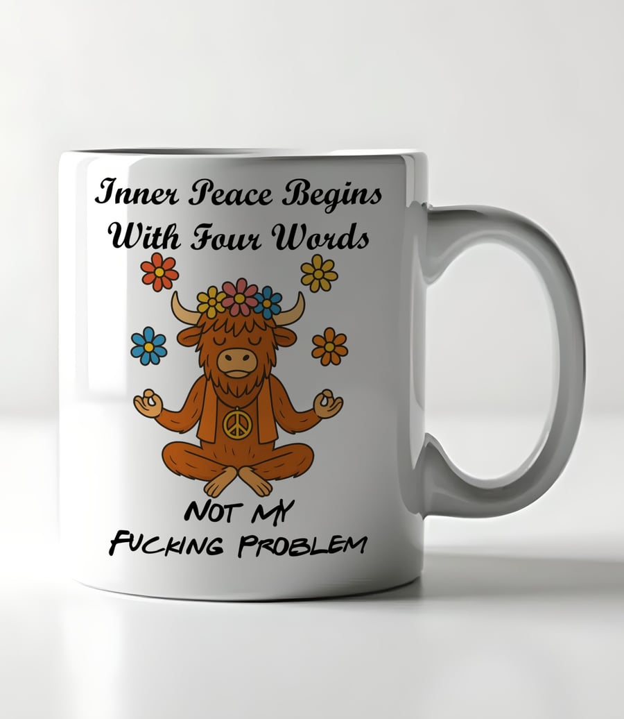 Funny Highland Cow Mug – "Not My Fucking Problem" – Sweary Mental Health Gift