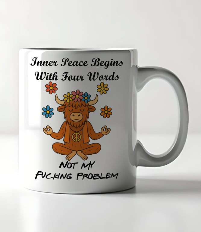 Funny Highland Cow Mug – "Not My Fucking Problem" – Sweary Mental Health Gift