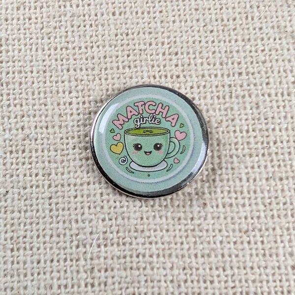 Matcha Girlie - Matcha Lover Themed Badge - Large Resin Topped Pin Badge