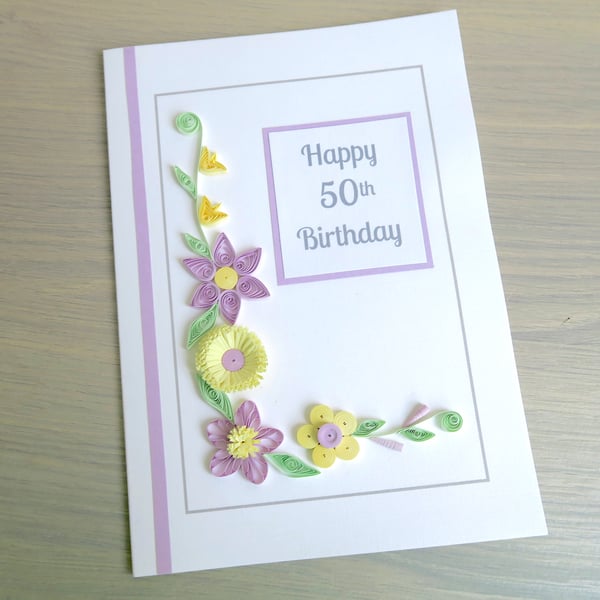 Handmade quilled 50th birthday card, personalised