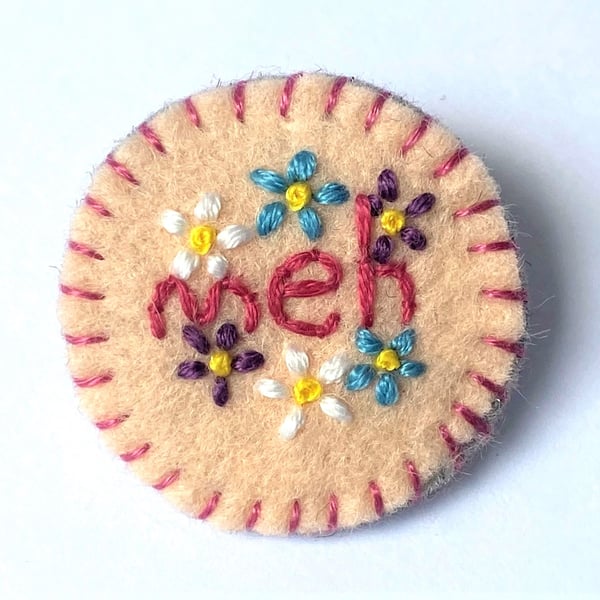 Meh Statement Brooch With Embroidered Flowers Wool Felt