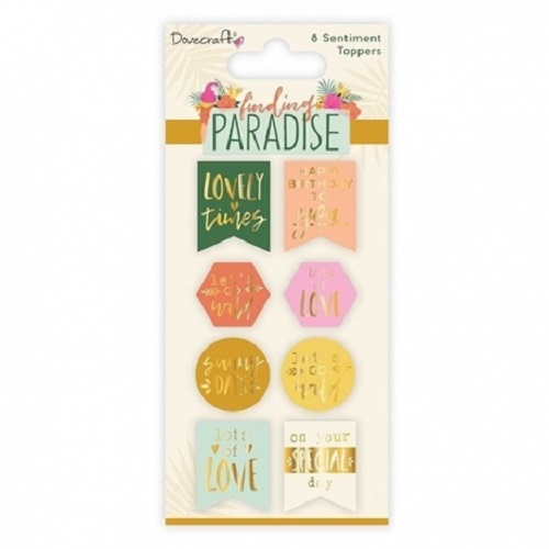 Dovecraft Collections 'Finding Paradise' 8 Sentiment Toppers