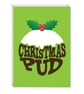 Christmas Pudding Christmas Card  - Image 1
