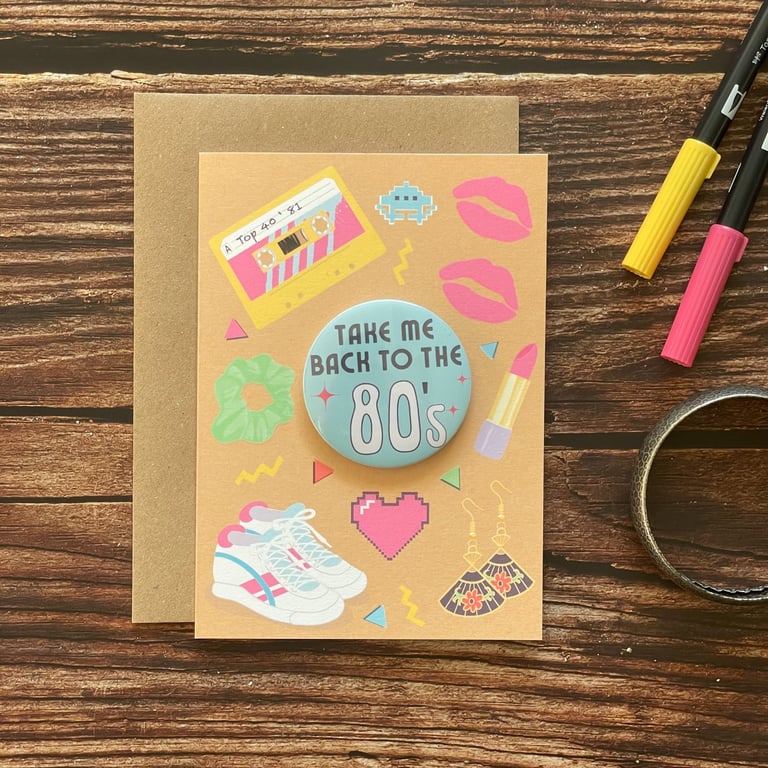Retro 80's Birthday Badge Card - Take Me Back To The 80'S