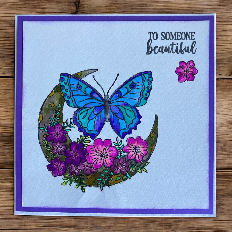 Butterfly & Moon Greeting Card – “To Someone Beautiful“. Blank for any Occasion