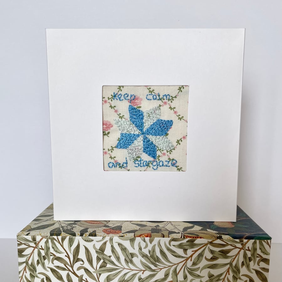 Blank card - hand embroidered ‘Keep calm and stargaze’